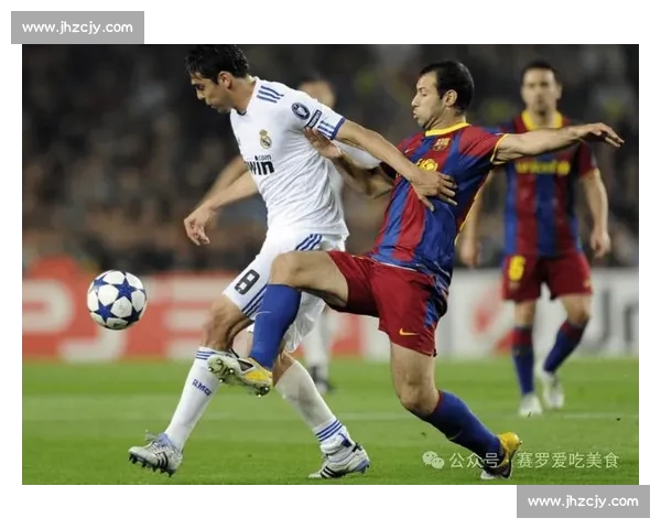 国家德比巅峰对决巴萨3-2险胜皇马书写经典之夜诺坎普再现传奇